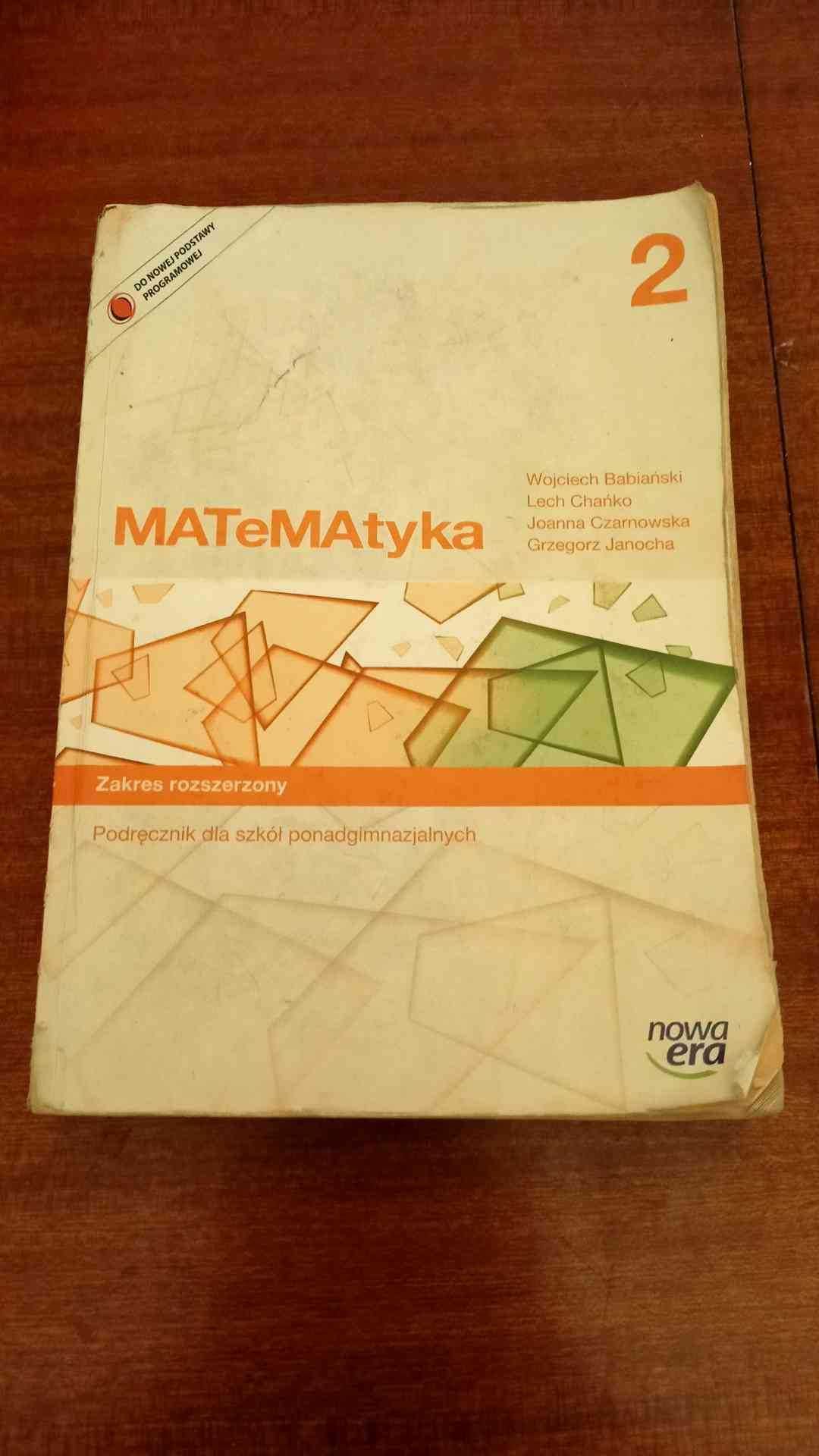 MATeMAtyka 2 zakres rozszerzony Wojciech Babiański Podręcznik