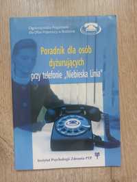 Poradnik dla osób dyżurujących przy telefonie "Niebieska linia"