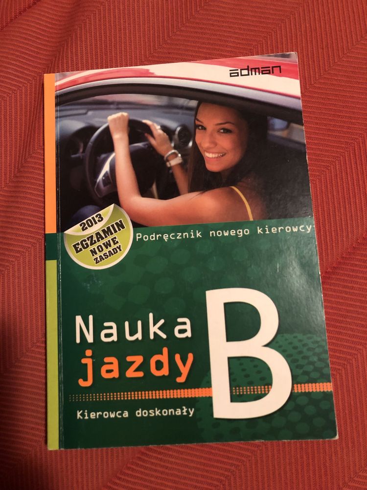 Podręcznik kierowcy nauka jazdy kategoria B