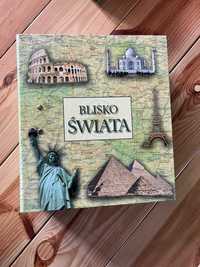 Blisko świata- segregator z ciekawymi miejscami