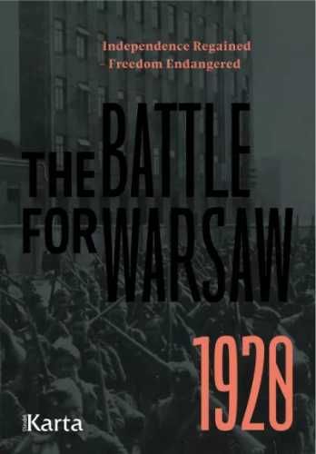 The Battle for Warsaw 1920 - praca zbiorowa