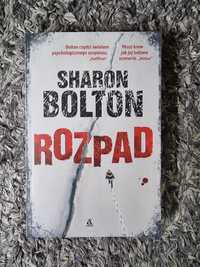 Książka Sharon Bolton Rozpad kryminał