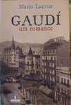 Gaudí um romance