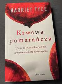 Harriet Tyce „Krwawa Pomarańcza”