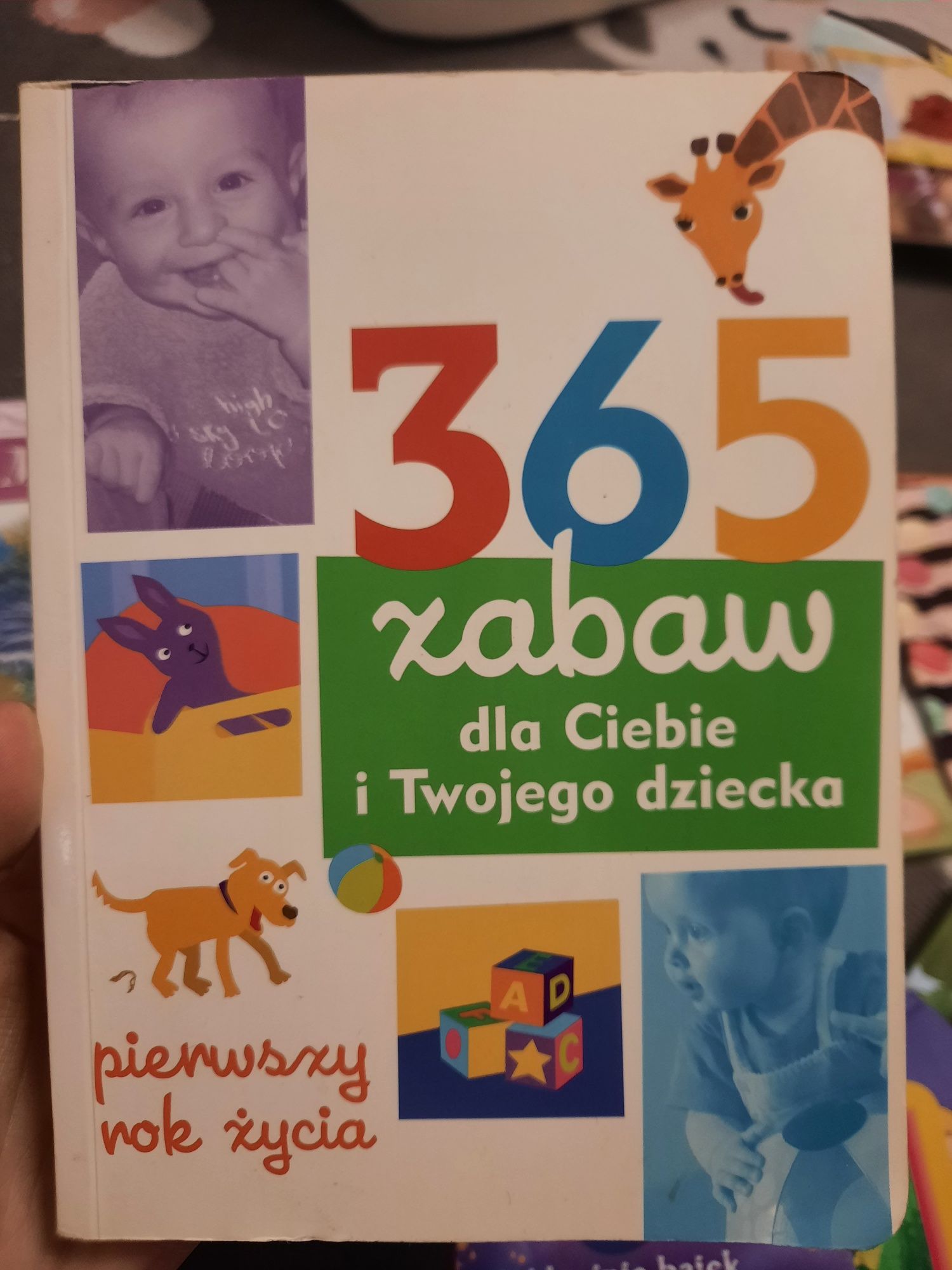 365 zabaw dla Ciebie i Twojego dziecka