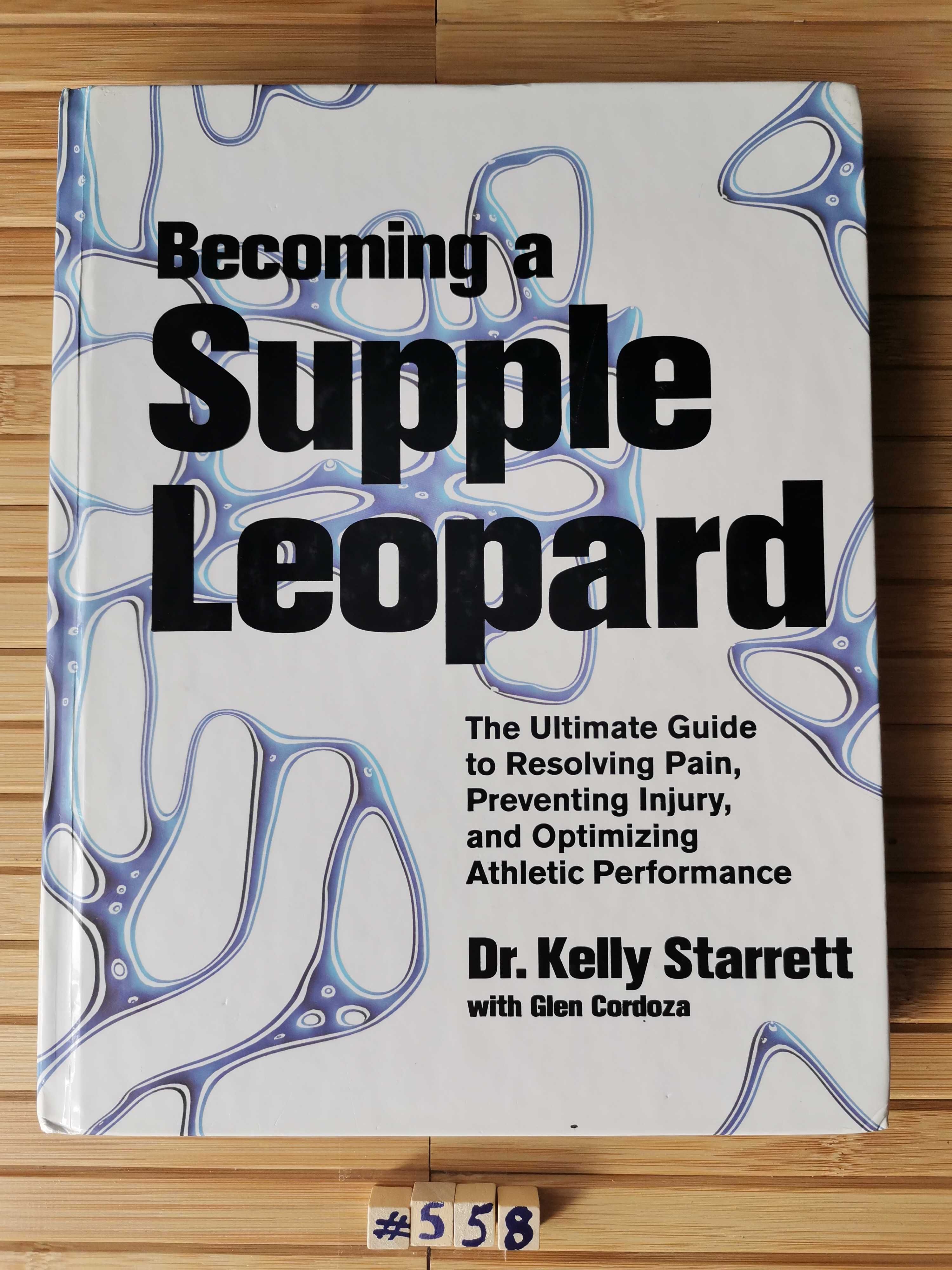 Starrett Becoming a Supple Leopard Real foty