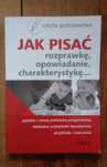 Jak pisać rozprawkę, opowiadanie, charakterystykę... GREG