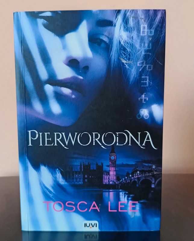 Tosca Lee Pierworodna