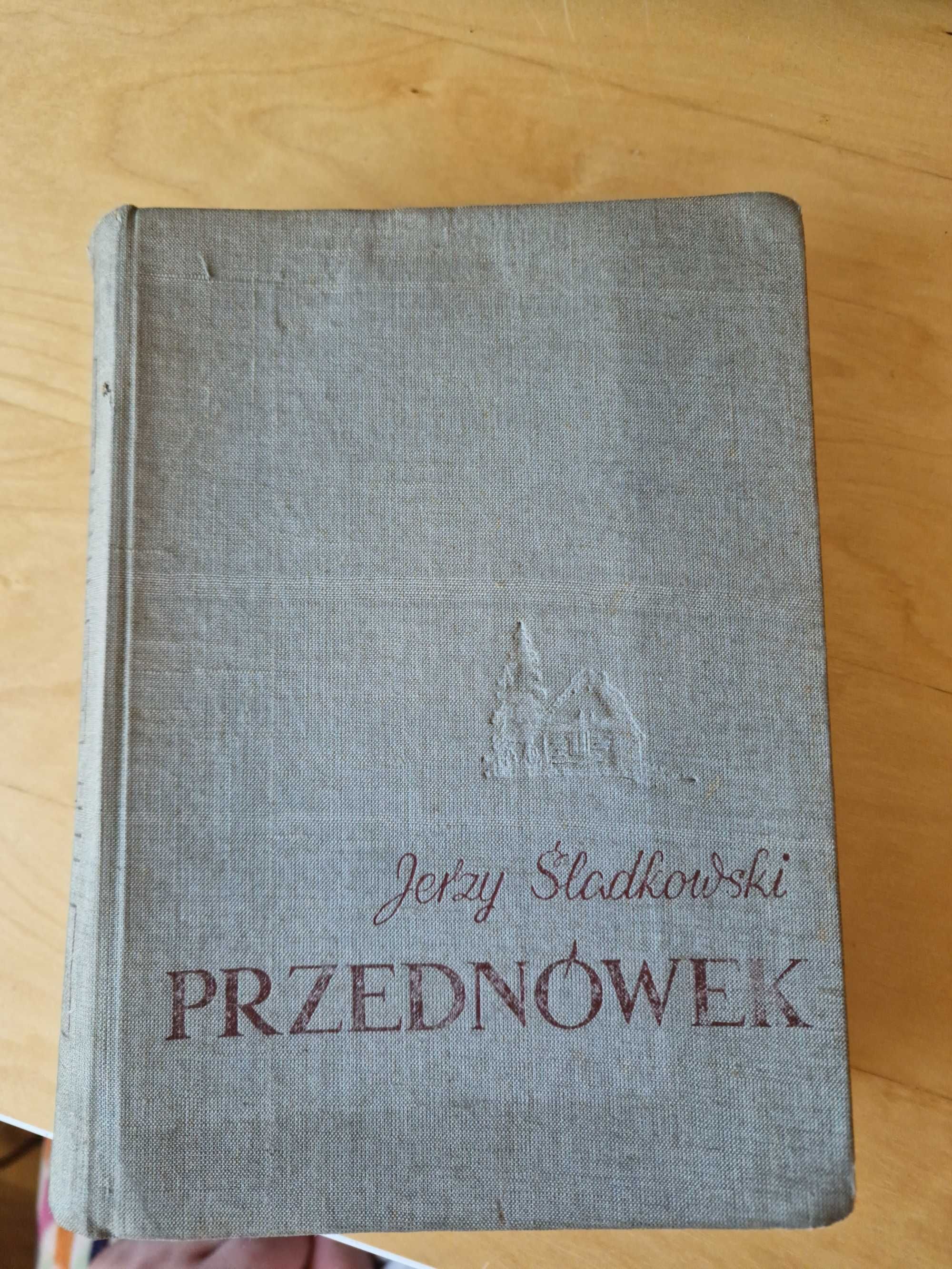 Jerzy Śladkowski "Przednówek" STAROĆ z dedykacją