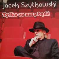Jacek Szyłkowski - Tylko ze mną bądź CD