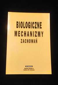 Biologiczne mechanizmy zachowań Andrew Colman