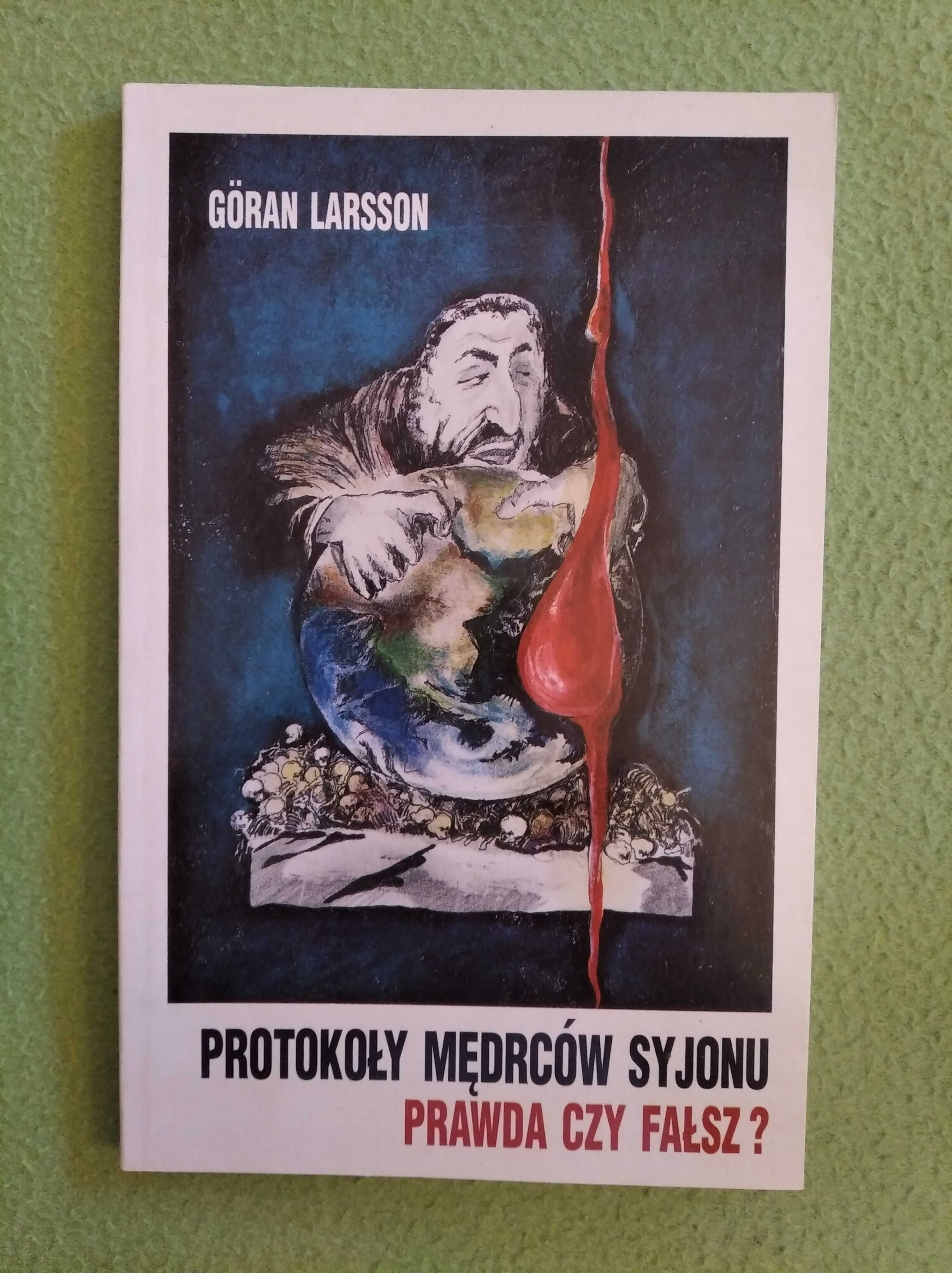 Protokoły mędrców Syjonu prawda czy fałsz? - Goran Larsson