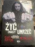 Biografia Cliffa Burtona Żyć znaczy umrzeć Metallica