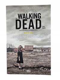 The Walking Dead Żywe Trupy / Narodziny Gubernatora