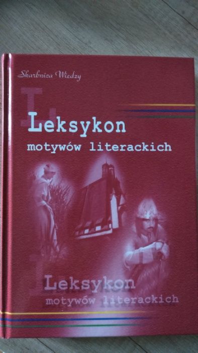 Leksykon motywów literackich, opracowania lektur szkolnych