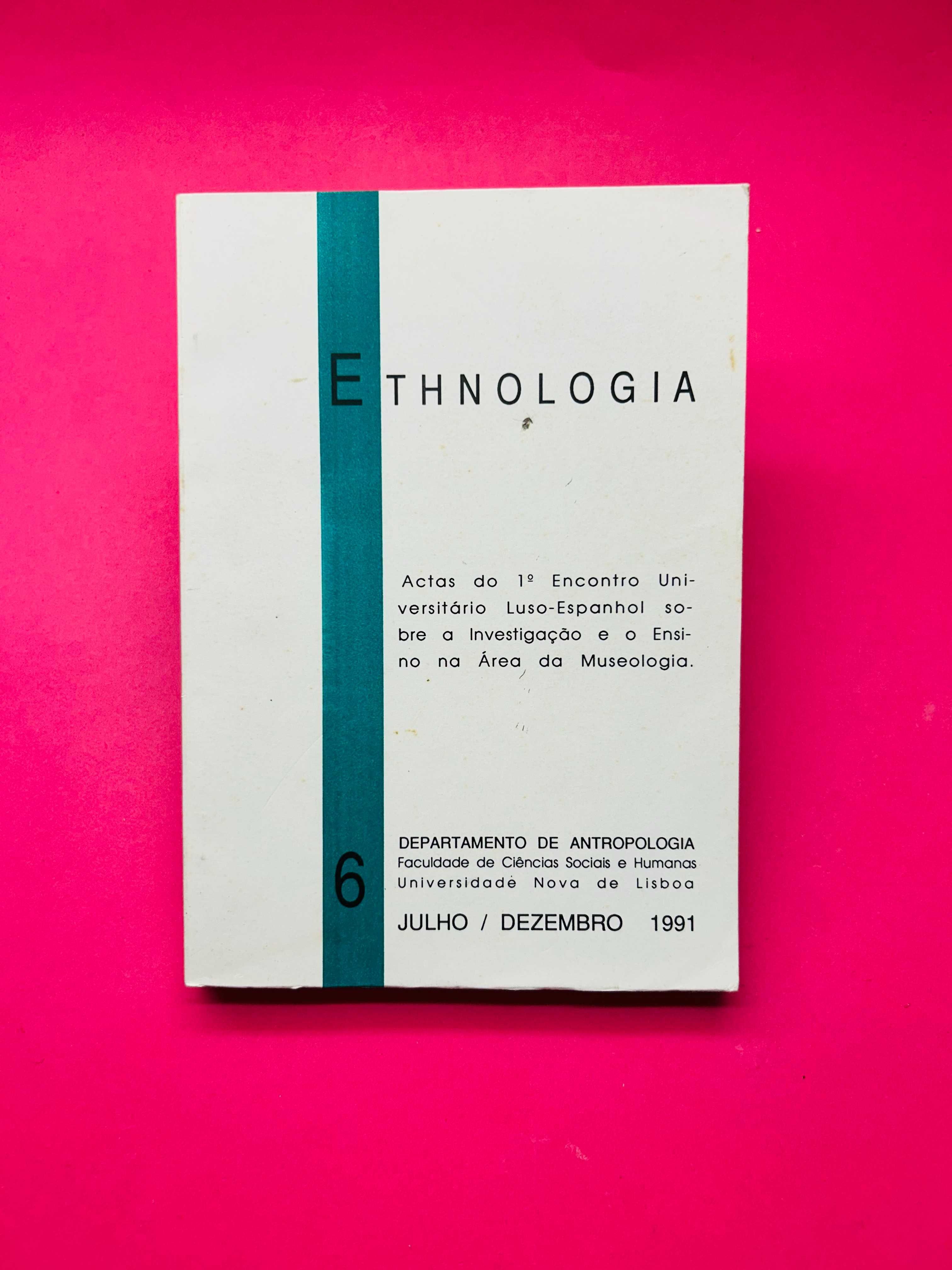 ETHNOLOGIA - Acta de Antropoligia, FCSH Univ Nova de Lisboa