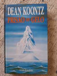 Prisão de Gelo, Dean Kontz