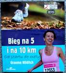 Bieganie: Programy treningowe na 5 i 10 km