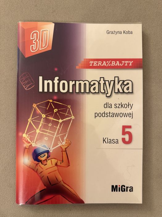 Informatyka Terazbajty 5 klasa