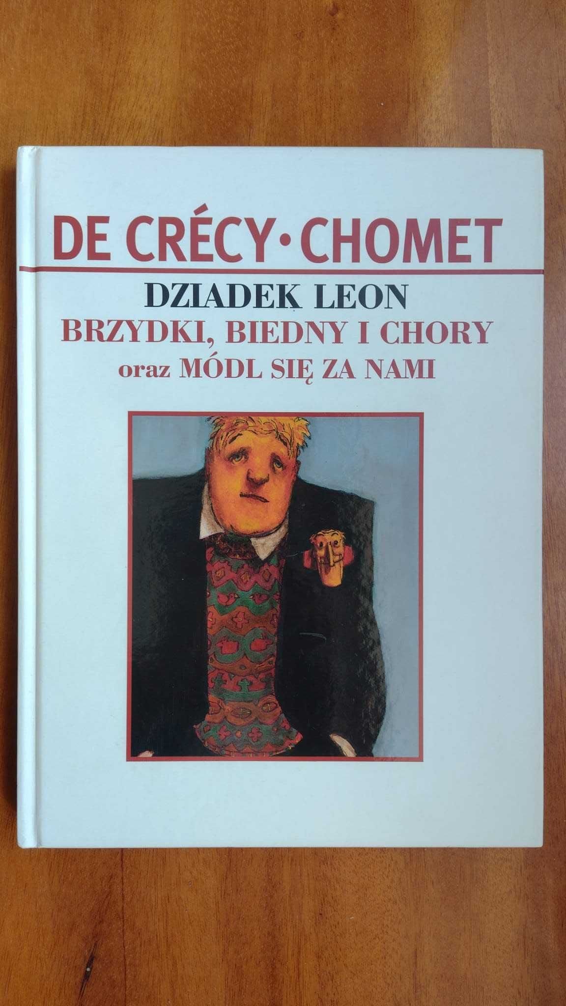 Dziadek Leon - Brzydki brudny i chory - komiks De Crecy