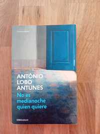 Livro No Es Medianoche Quien Quiere de Antonio Lobo Antunes