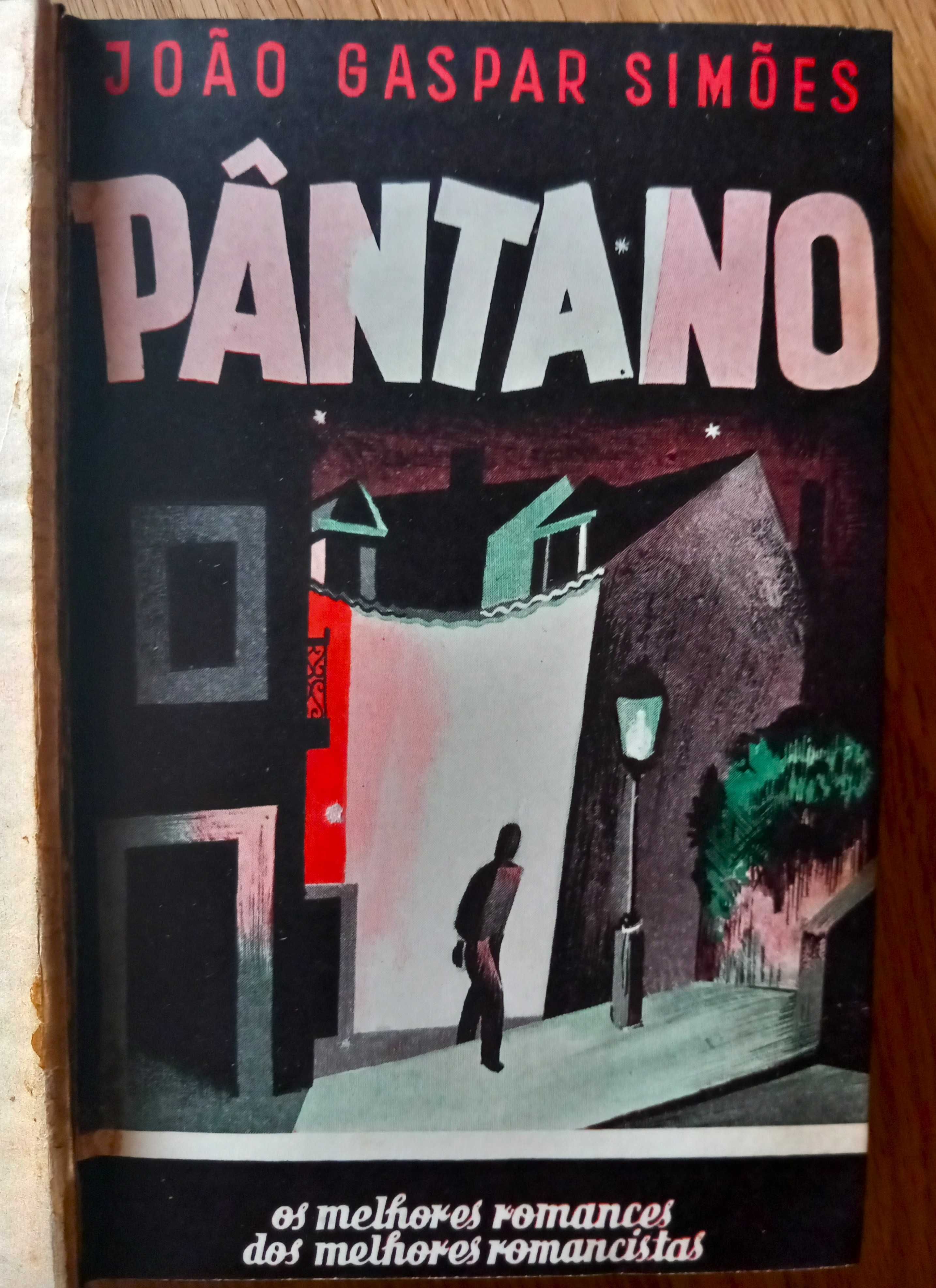 João Gaspar Simões - Pântano - 1ªEdição 1940