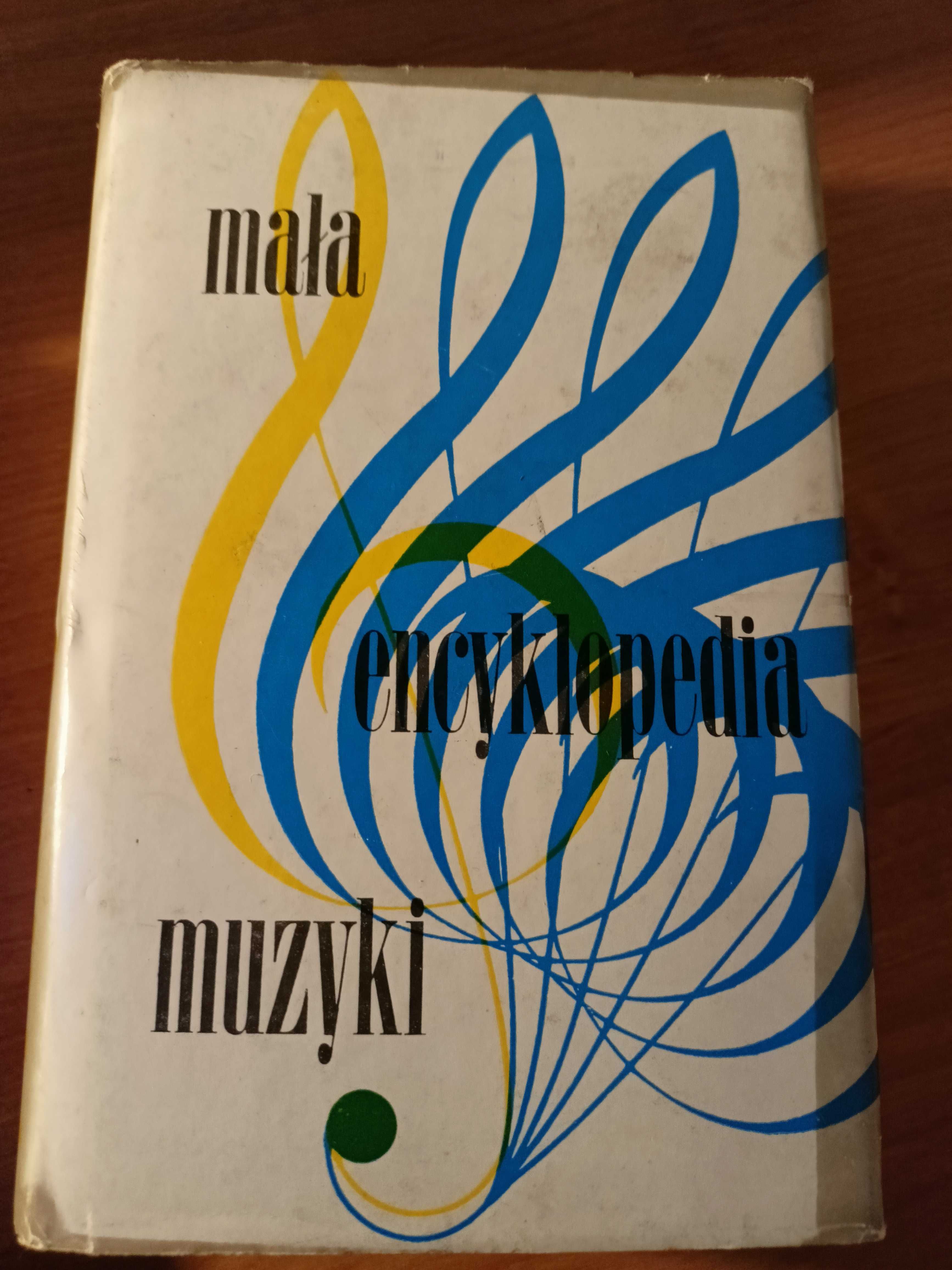 Mała encyklopedia muzyki, PWN 1981