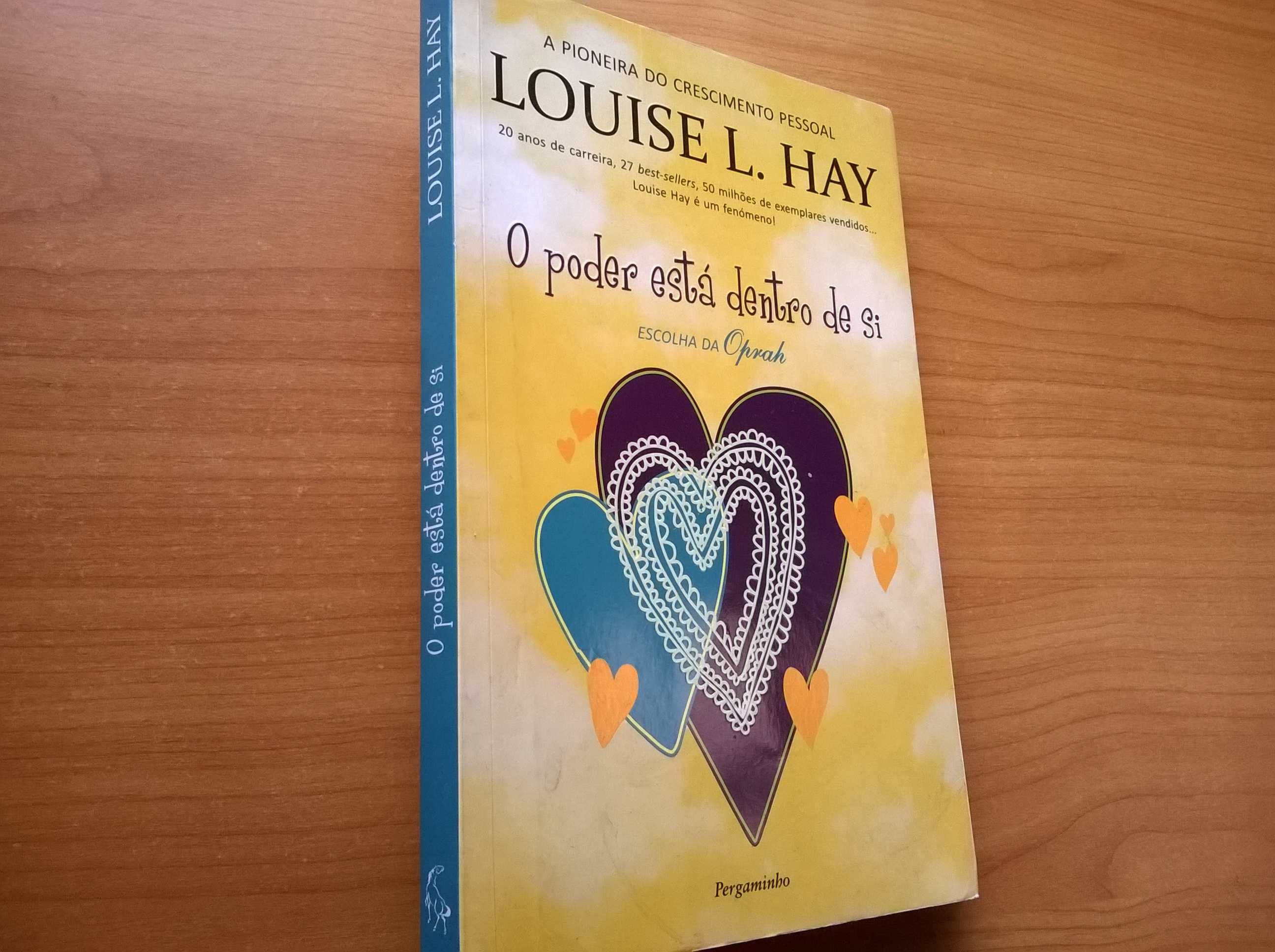 O Poder Está Dentro de Si - Louise L. Hay