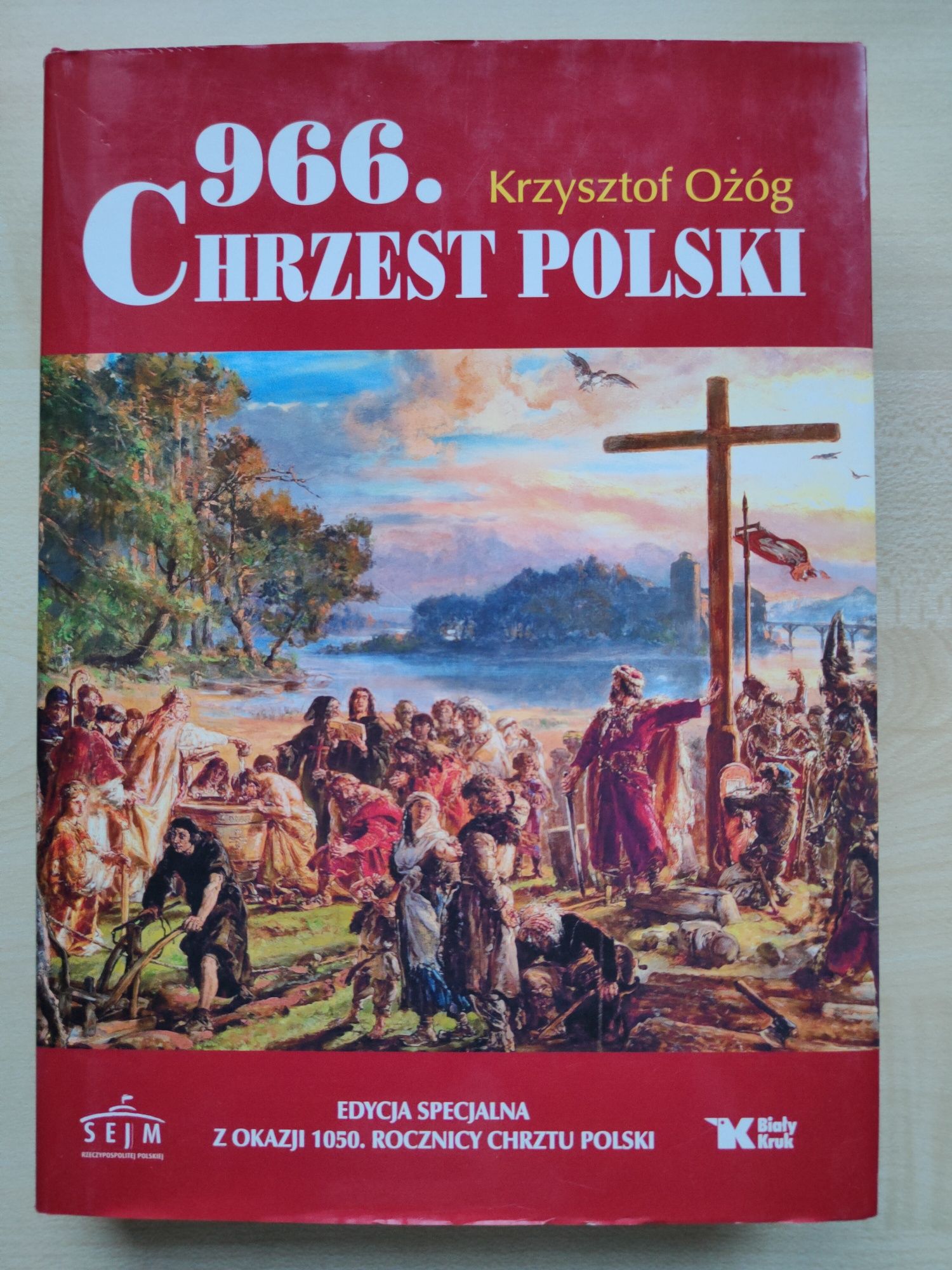 "966. Chrzest Polski" Krzysztof Ożóg Edycja Specjalna