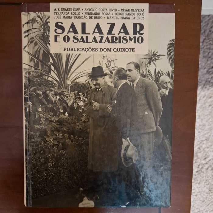 Salazar e o Salazarismo