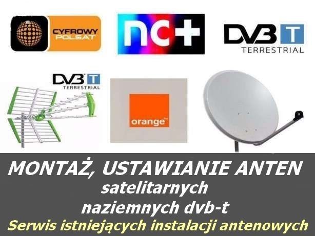 Serwis anten, ustawienie, naprawa, montaż 7/24h dojazd gratis