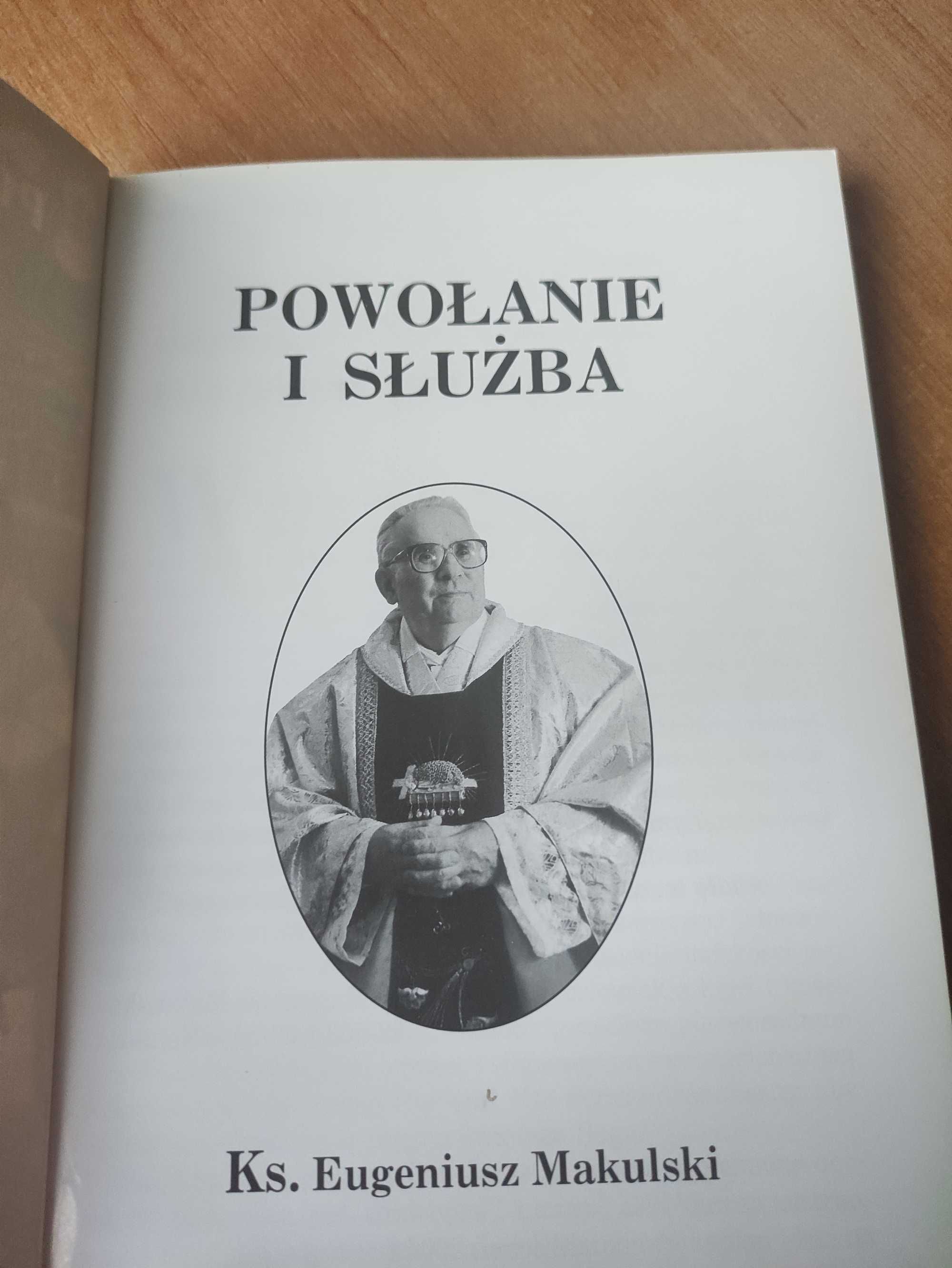 KS.E.Makulski,, Powołanie i służba " 2004