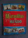 Caderneta de cromos Maravilhas do Mundo (faltam 11 cromos)