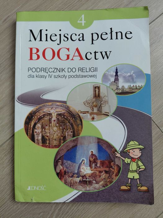 Podręcznik do religii dla klasy IV Miejsce pełne BOGActw
