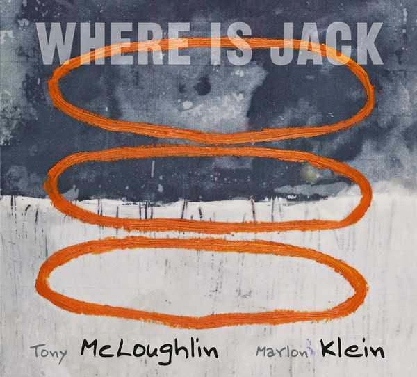McLOUGHLIN & MARLON KLEIN cd Where Is Jack   blues folk dobre