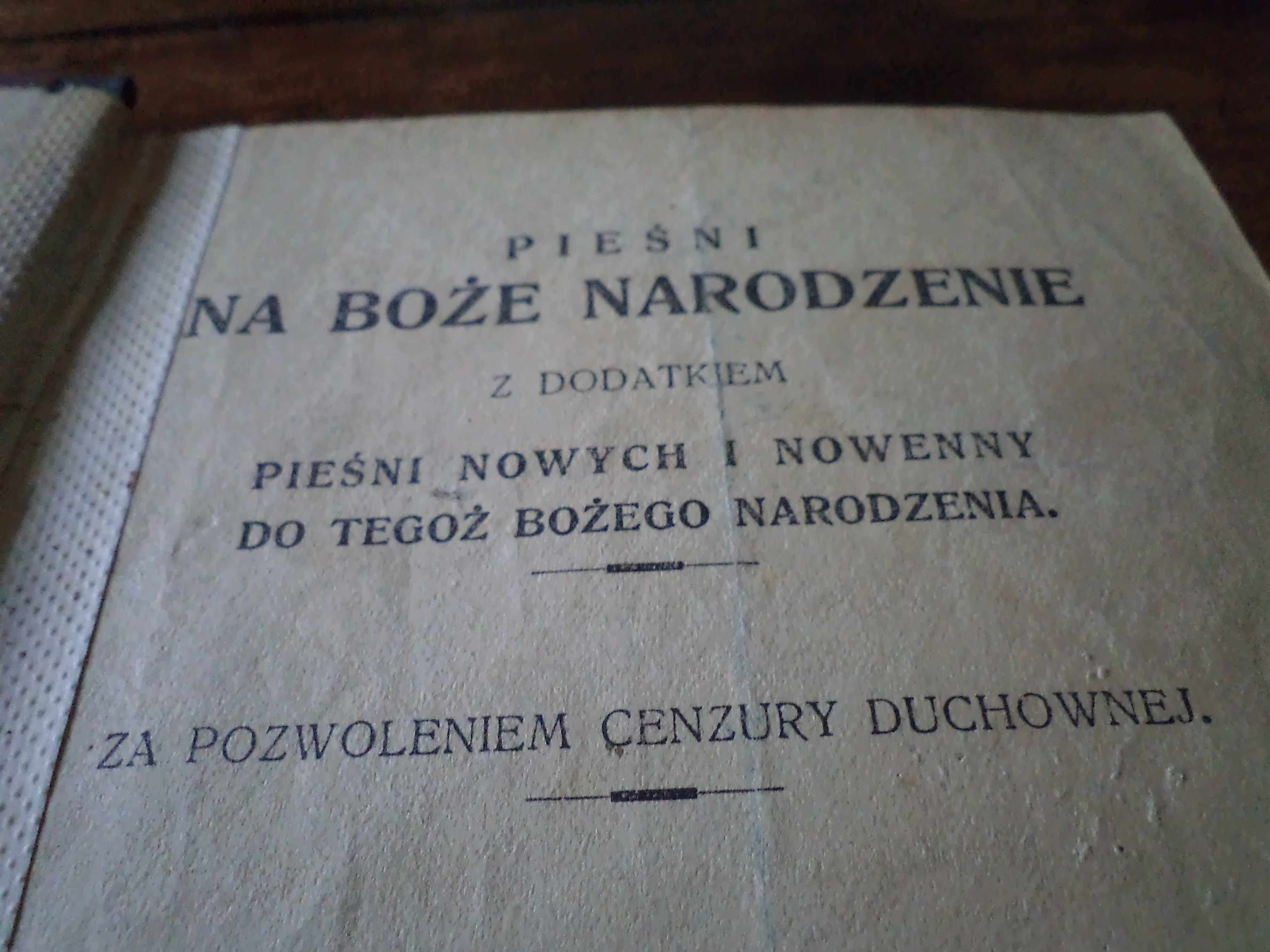 UNIKAT Pastorałki i  Pieśni Kościelne na rozmaite święta 1927 r.