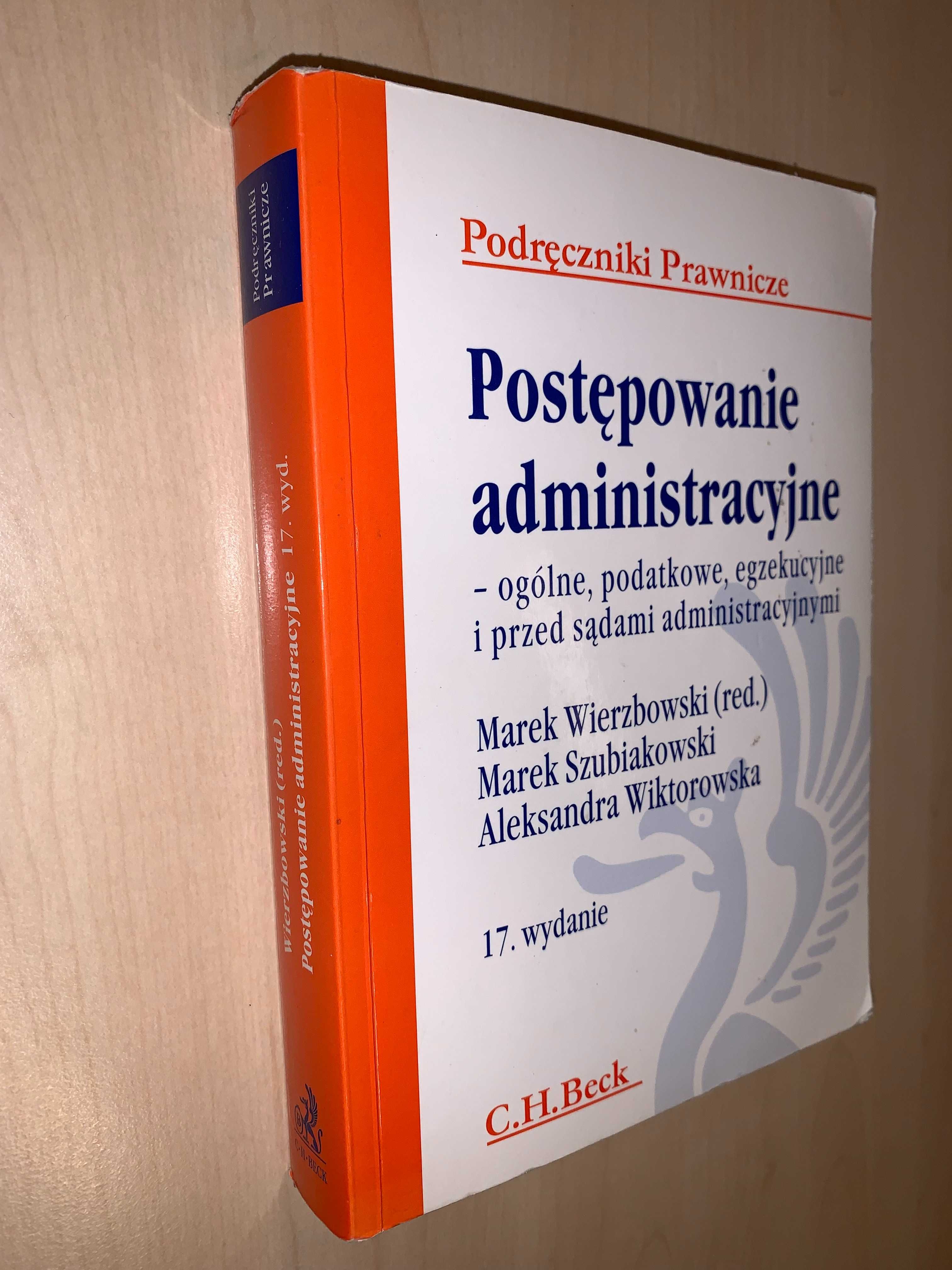 Podręcznik z postępowania administracyjnego - red. prof Wierzbowskiego