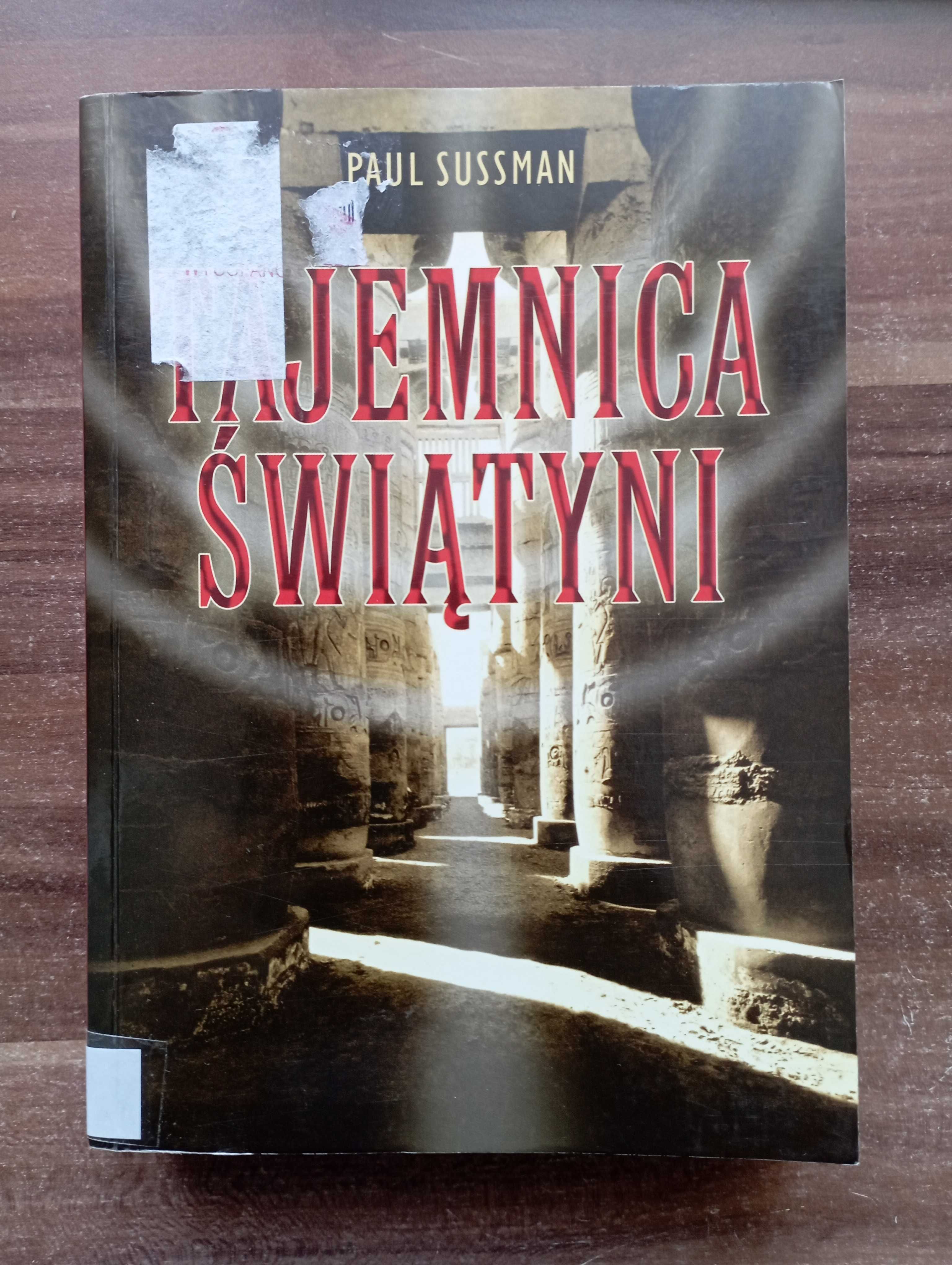 Tajemnica świątyni Paul Sussman