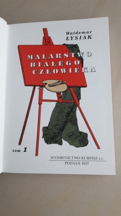 W. Łysiak "Malarstwo białego człowieka" tomy 1, 2