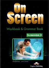 On Screen Pre - Intermediate B1 WB + GB+ DigiBook - Virginia Evans, J