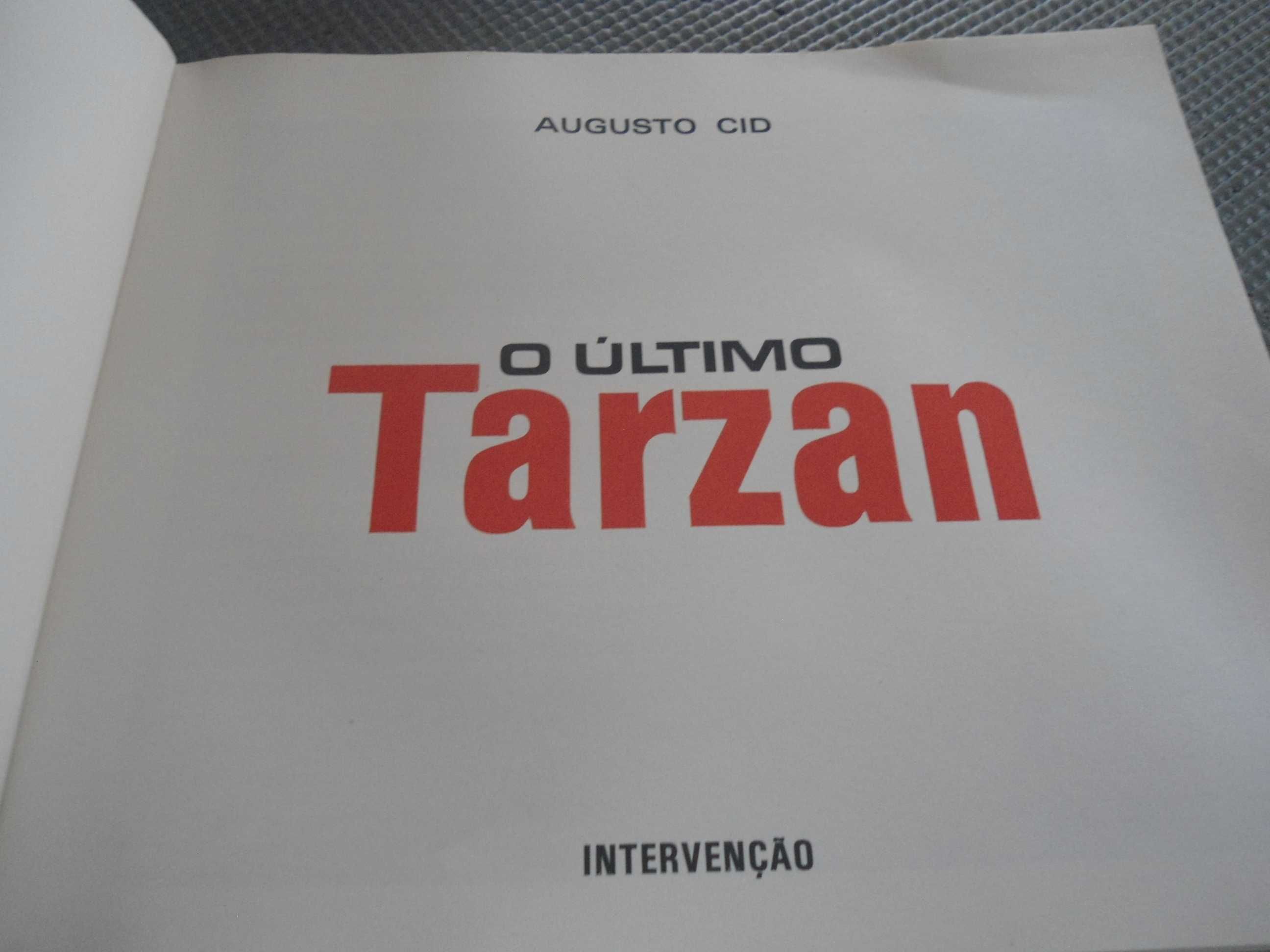 O Último Tarzan por  Augusto Cid