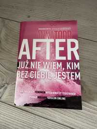 After. Już nie wiem, kim bez ciebie jestem - Anna Todd