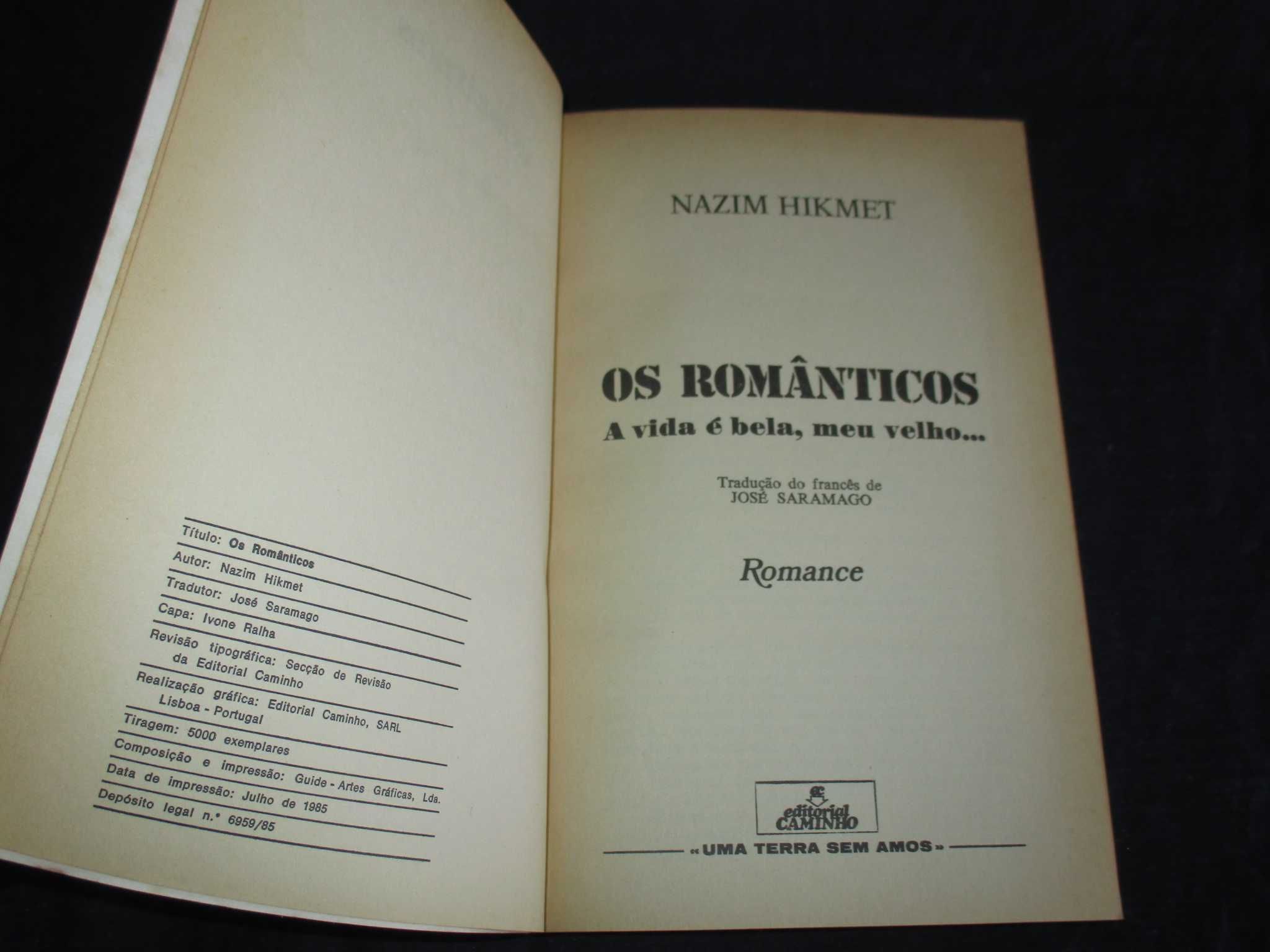 Livro Os Românticos Nazim Hikmet Tradução de José Saramago