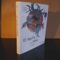 El Aguila y la Sibila - Frescos Indios de México / Sergio Gruzinski