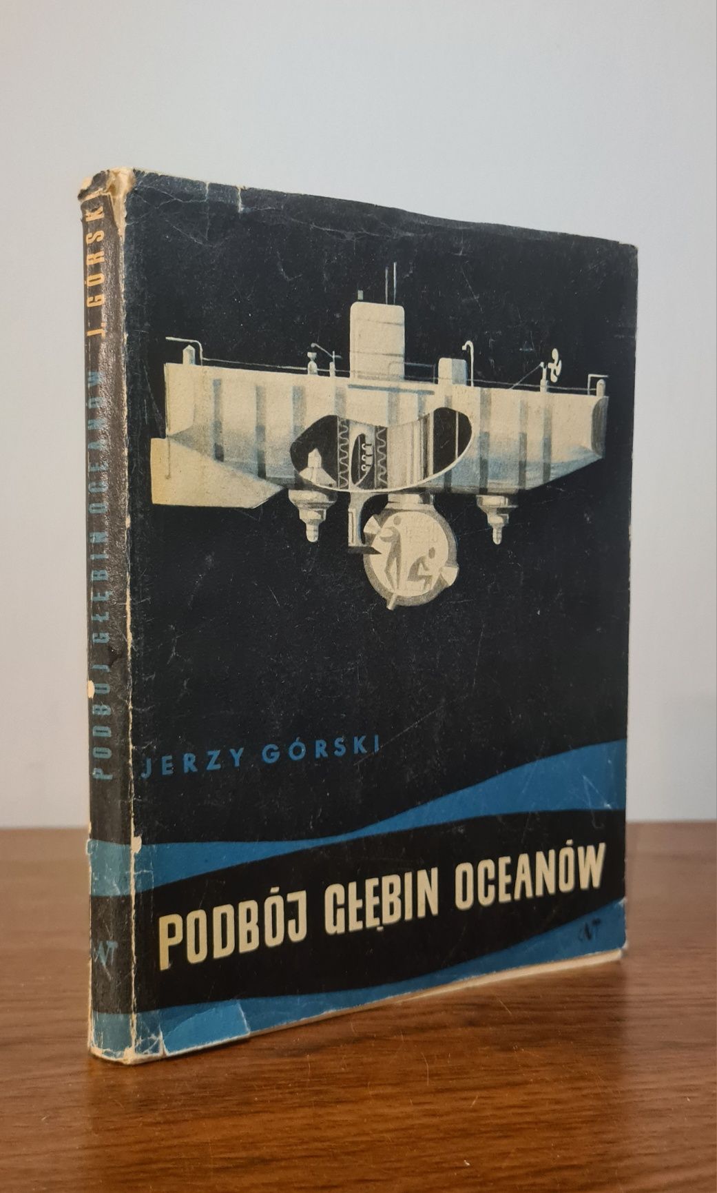 Podbój głębin oceanów - Jerzy Górski