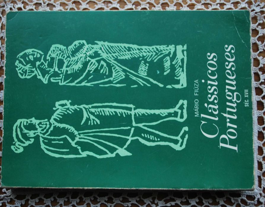 Clássicos Portugueses Século XVII de Mário Fiúza (1º Edição Ano 1977)