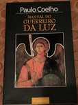 Manual do Guerreiro da Luz
de Paulo Coelho