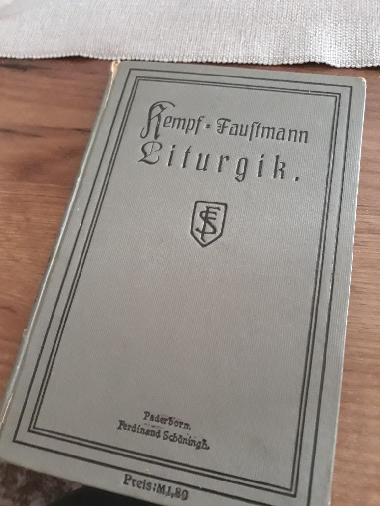 1915r. Liturgik - Kempf & Faustmann. Stara książka. Liturgia