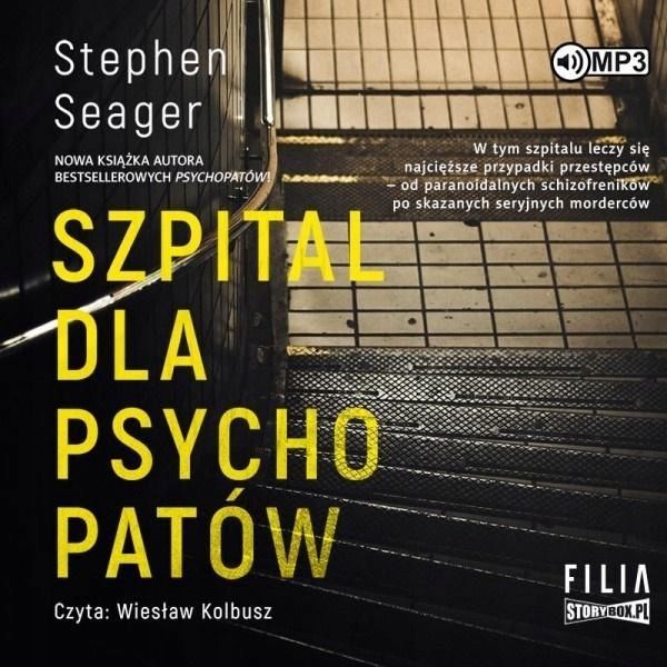 Szpital Dla Psychopatów Audiobook, Stephen Seager