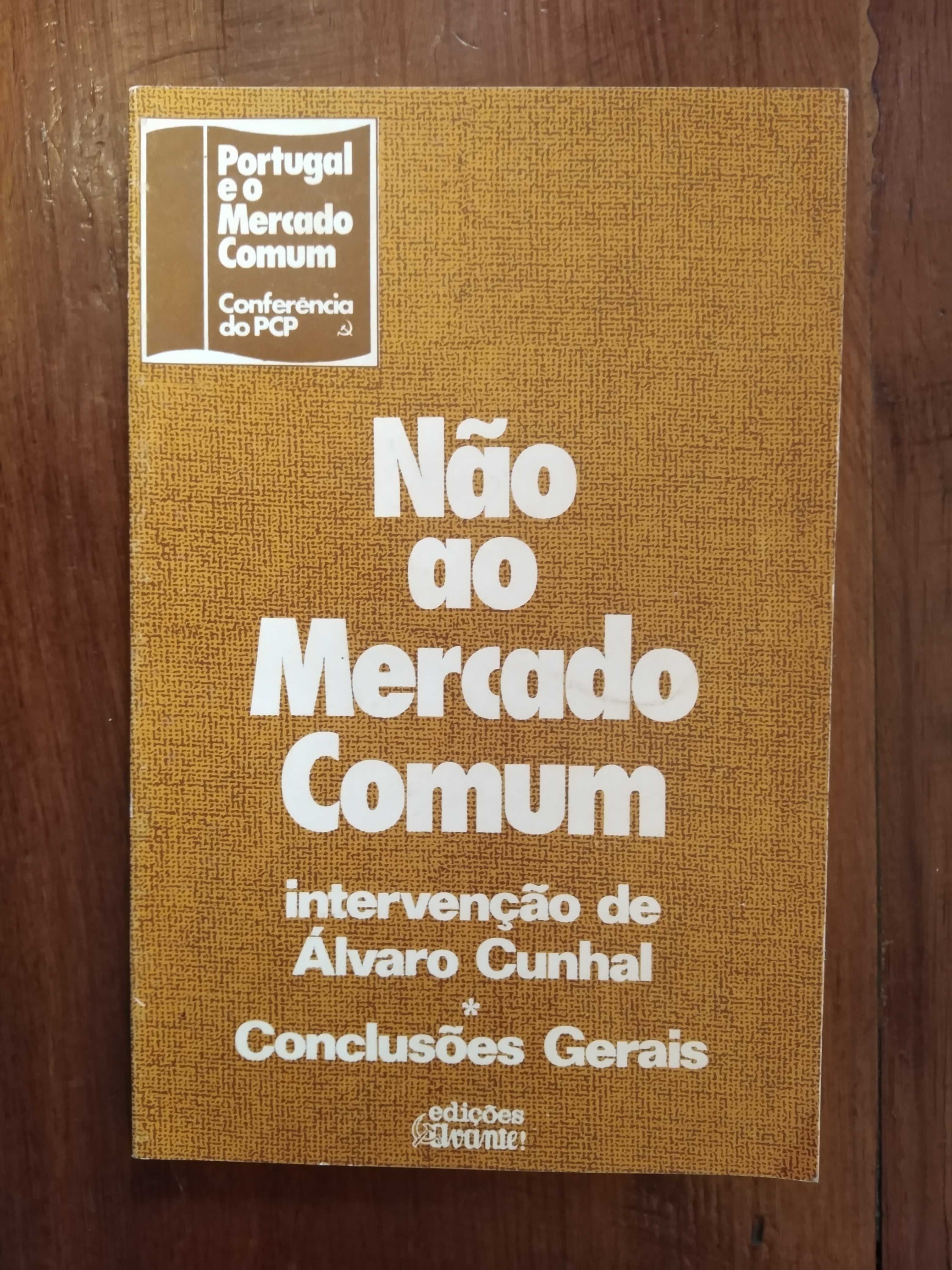 Álvaro Cunhal - Não ao mercado comum